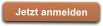Jetzt anmelden