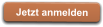 Jetzt anmelden